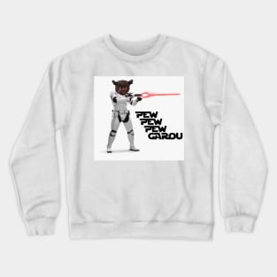 Pew Pew Pew Garou Crewneck Sweatshirt